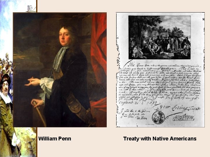 – William Penn Treaty with Native Americans 