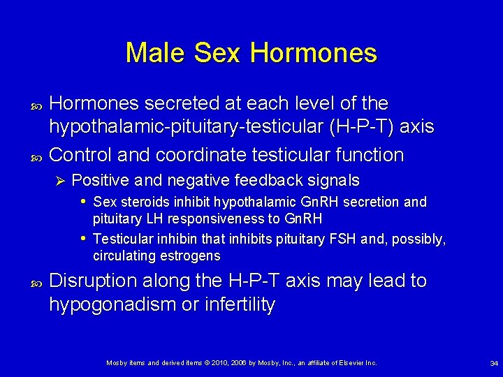 Male Sex Hormones secreted at each level of the hypothalamic-pituitary-testicular (H-P-T) axis Control and