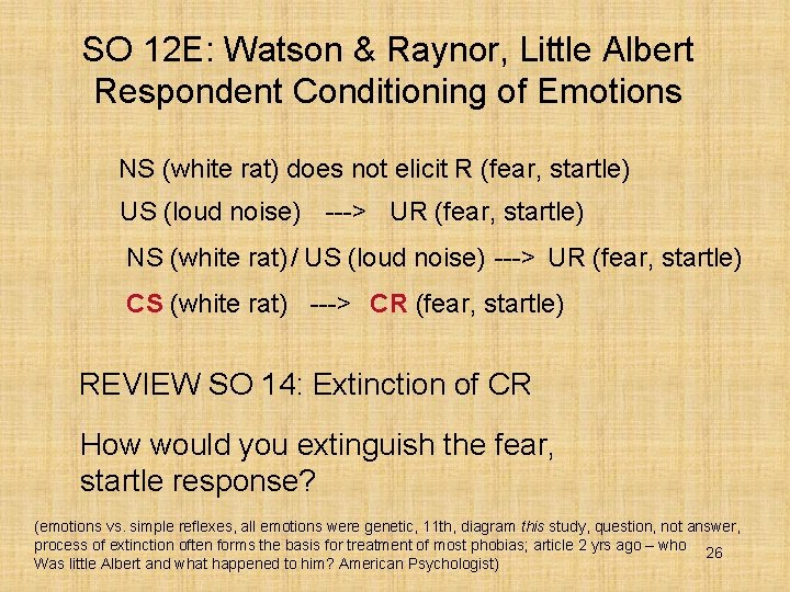 SO 12 E: Watson & Raynor, Little Albert Respondent Conditioning of Emotions NS (white