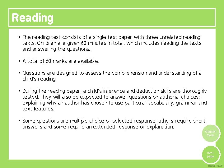 Reading • The reading test consists of a single test paper with three unrelated