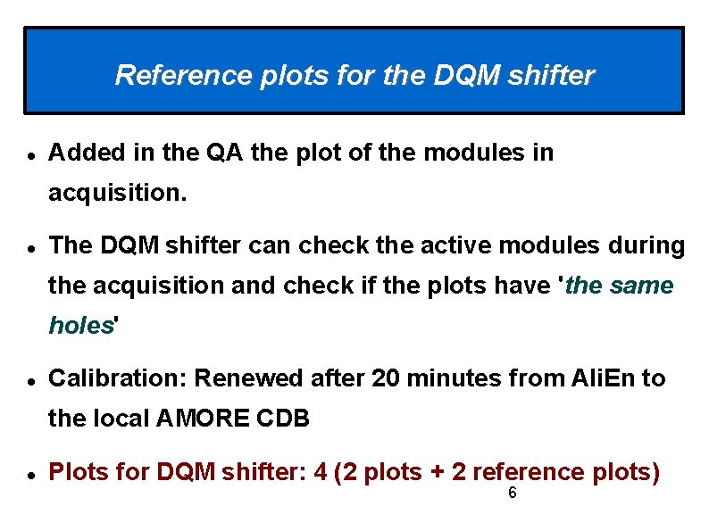 Reference plots for the DQM shifter Added in the QA the plot of the