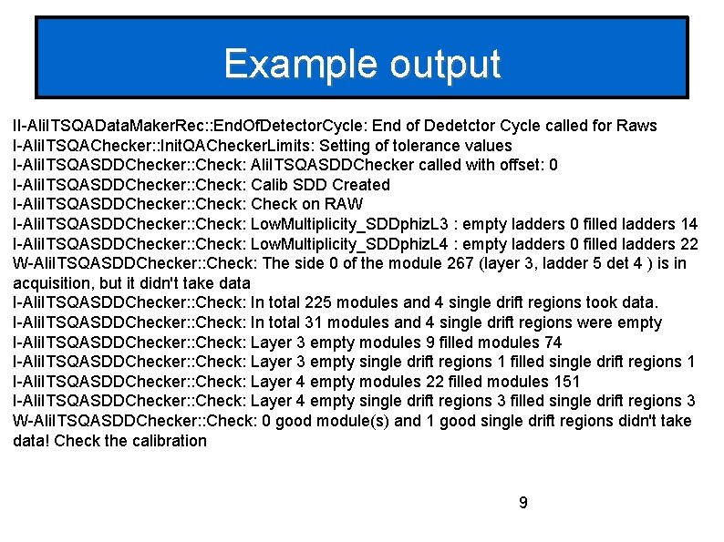 Example output II-Ali. ITSQAData. Maker. Rec: : End. Of. Detector. Cycle: End of Dedetctor