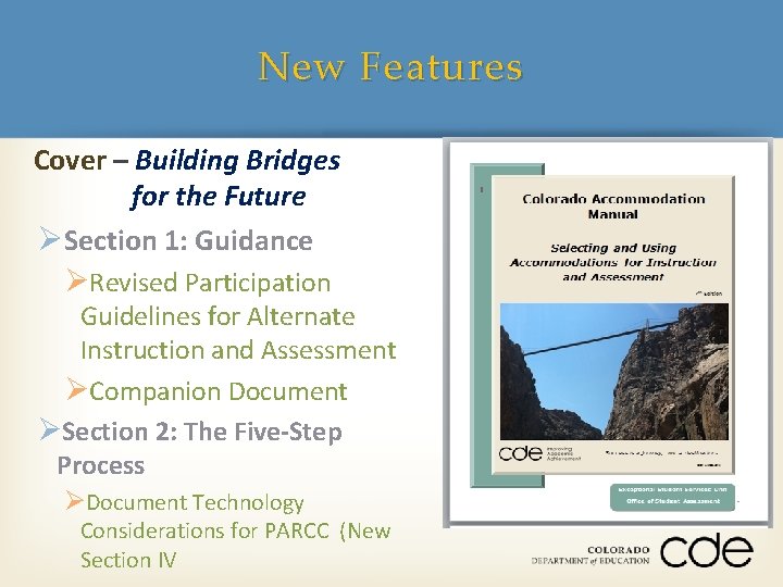 New Features Cover – Building Bridges for the Future ØSection 1: Guidance ØRevised Participation