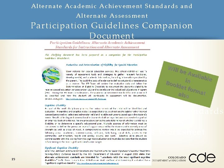 Alternate Acade mic Achiev ement Stan dards and Alt er nate Assessment Participation Guidelines