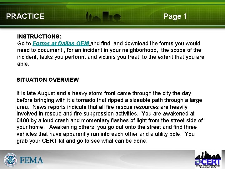 PRACTICE Page 1 INSTRUCTIONS: Go to Forms at Dallas OEM and find and download