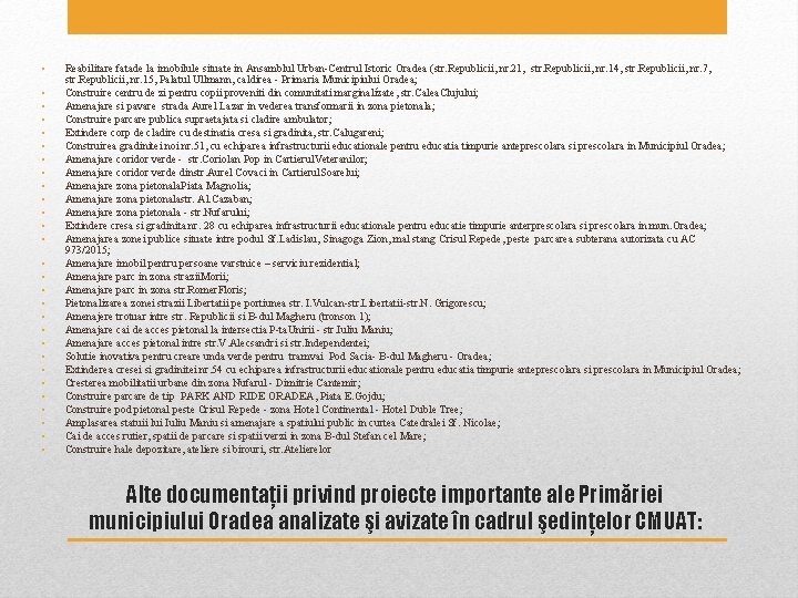• • • • • • • Reabilitare fatade la imobilule situate in • • • • • • • Reabilitare fatade la imobilule situate in