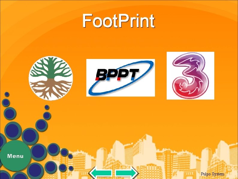 Foot. Print Pulpo System 
