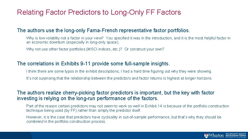 Relating Factor Predictors to Long-Only FF Factors The authors use the long-only Fama-French representative