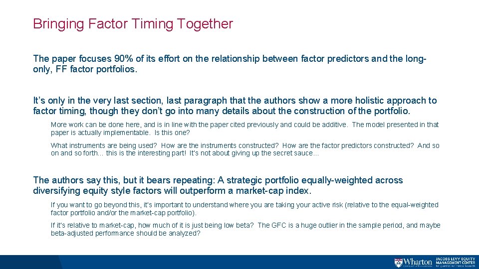 Bringing Factor Timing Together The paper focuses 90% of its effort on the relationship