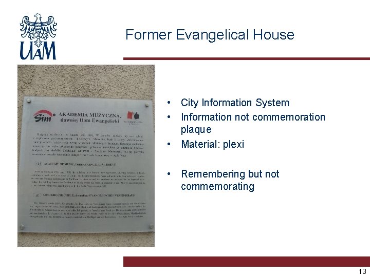Former Evangelical House • City Information System • Information not commemoration plaque • Material: