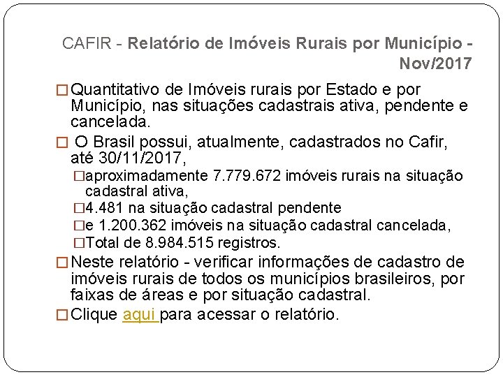 CAFIR - Relatório de Imóveis Rurais por Município Nov/2017 � Quantitativo de Imóveis rurais