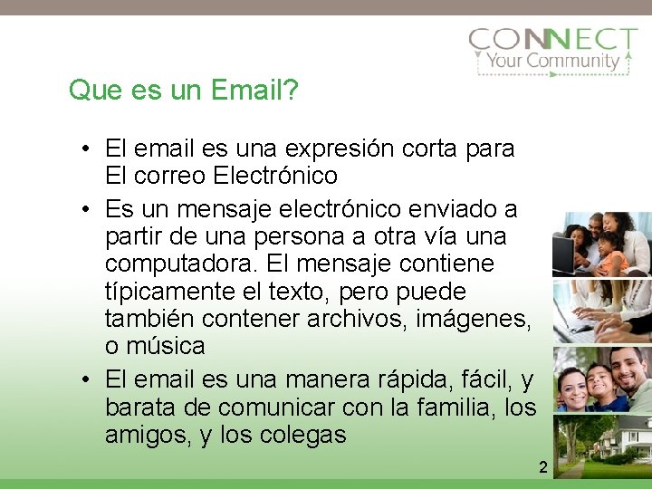 Que es un Email? • El email es una expresión corta para El correo