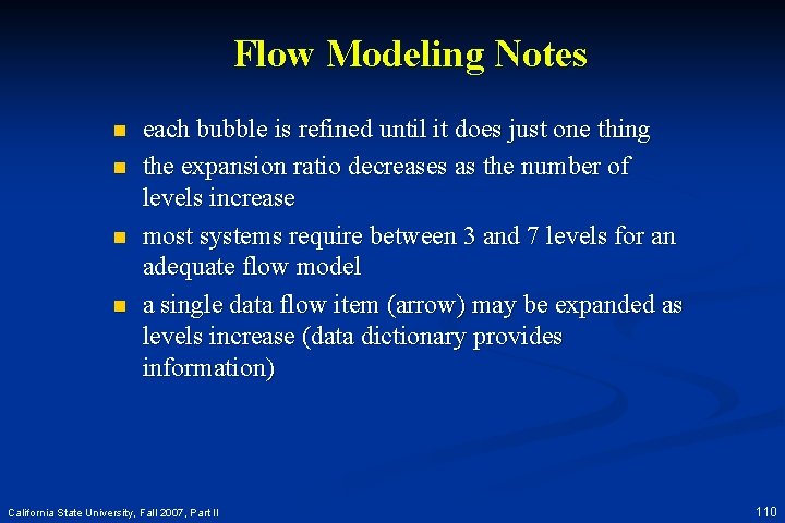 Flow Modeling Notes n n each bubble is refined until it does just one