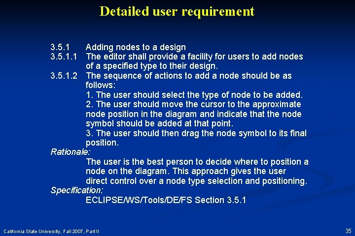 Detailed user requirement 3. 5. 1 Adding nodes to a design 3. 5. 1.