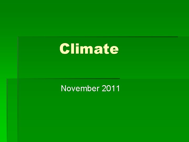 Climate November 2011 