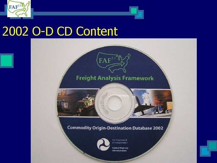 FAF 2 The Second Generation of Freight Analysis
