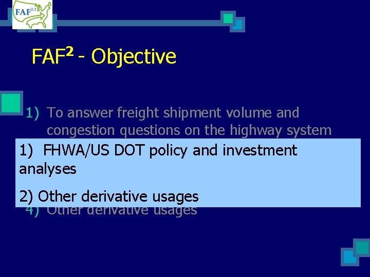 FAF 2 The Second Generation of Freight Analysis