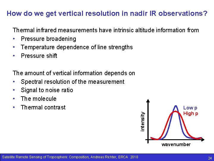 How do we get vertical resolution in nadir IR observations? Thermal infrared measurements have