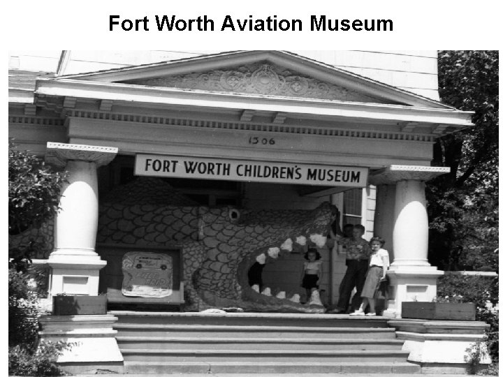 Fort Worth Aviation Museum 