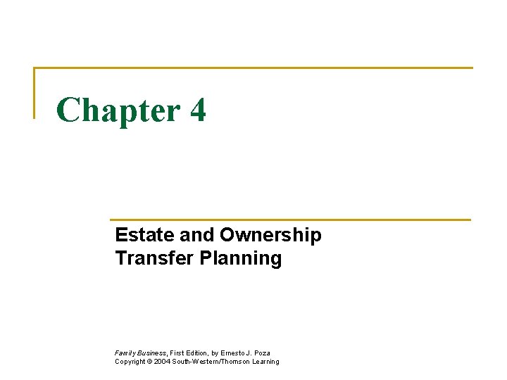 Chapter 4 Estate and Ownership Transfer Planning Family