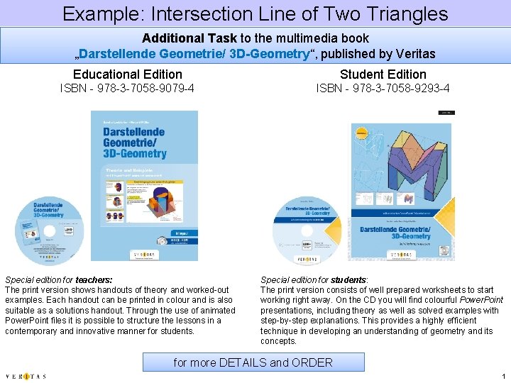 Example: Intersection Line of Two Triangles Additional Task to the multimedia book „Darstellende Geometrie/