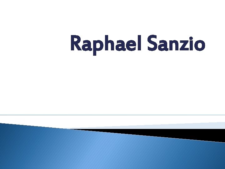 Raphael Sanzio 