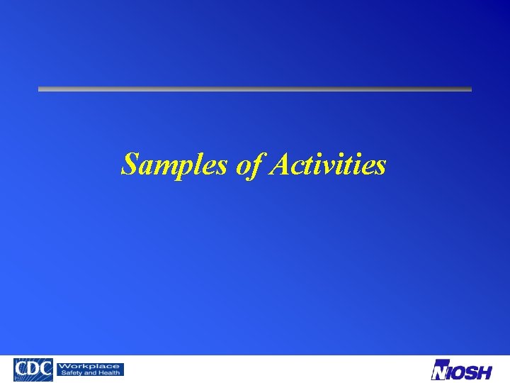 Samples of Activities 