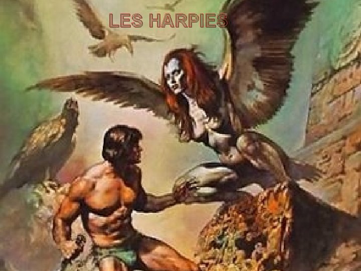 LES HARPIES 