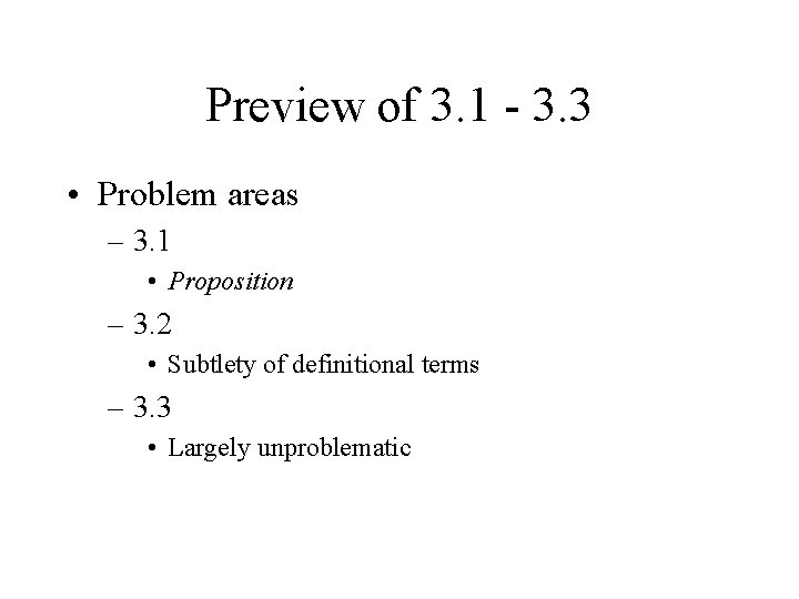 Preview of 3. 1 - 3. 3 • Problem areas – 3. 1 •
