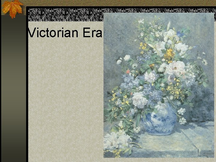 Victorian Era 