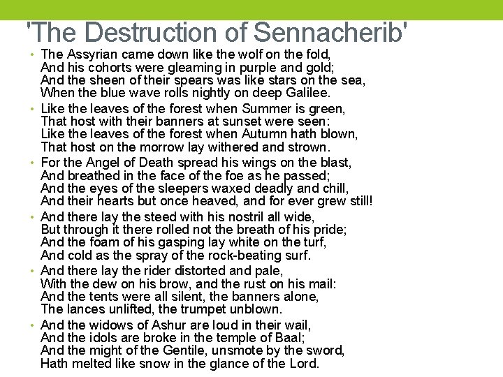 'The Destruction of Sennacherib' • The Assyrian came down like the wolf on the