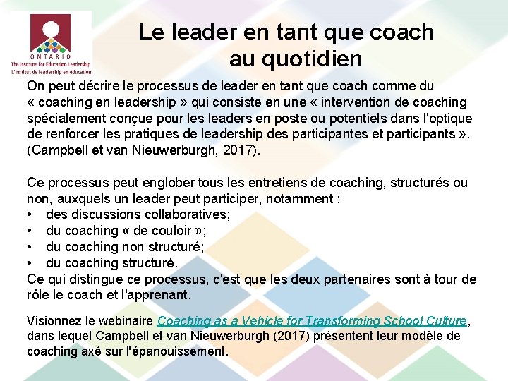 Le leader en tant que coach au quotidien On peut décrire le processus de