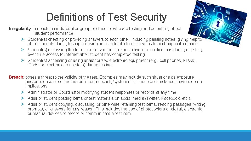 Definitions of Test Security Irregularity: impacts an individual or group of students who are Definitions of Test Security Irregularity: impacts an individual or group of students who are