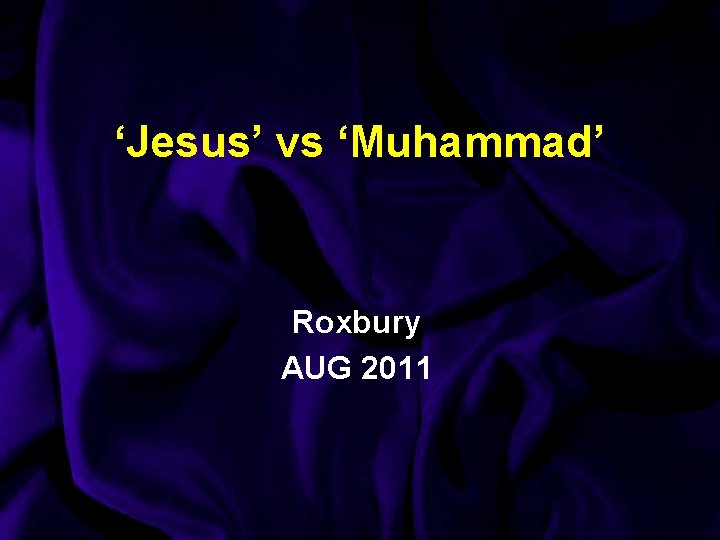 ‘Jesus’ vs ‘Muhammad’ Roxbury AUG 2011 