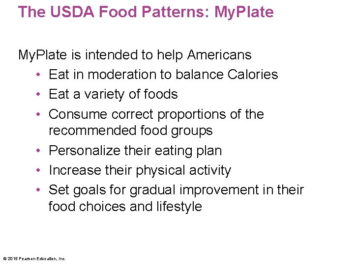 The USDA Food Patterns: My. Plate is intended to help Americans • Eat in The USDA Food Patterns: My. Plate is intended to help Americans • Eat in