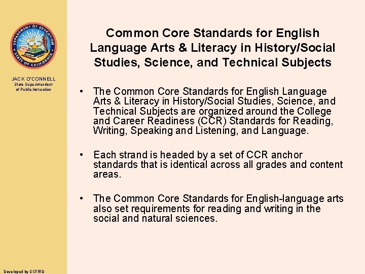 Common Core Standards for English Language Arts & Literacy in History/Social Studies, Science, and