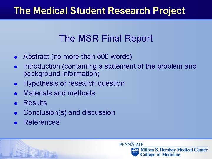 The Medical Student Research Project The MSR Final Report l l l l Abstract