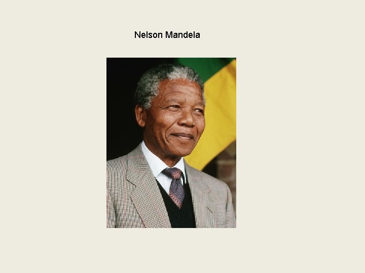 Nelson Mandela 