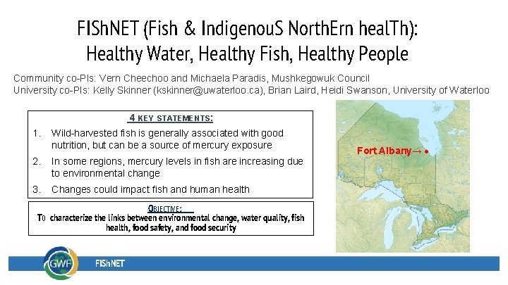 FISh. NET (Fish & Indigenou. S North. Ern heal. Th): Healthy Water, Healthy Fish,