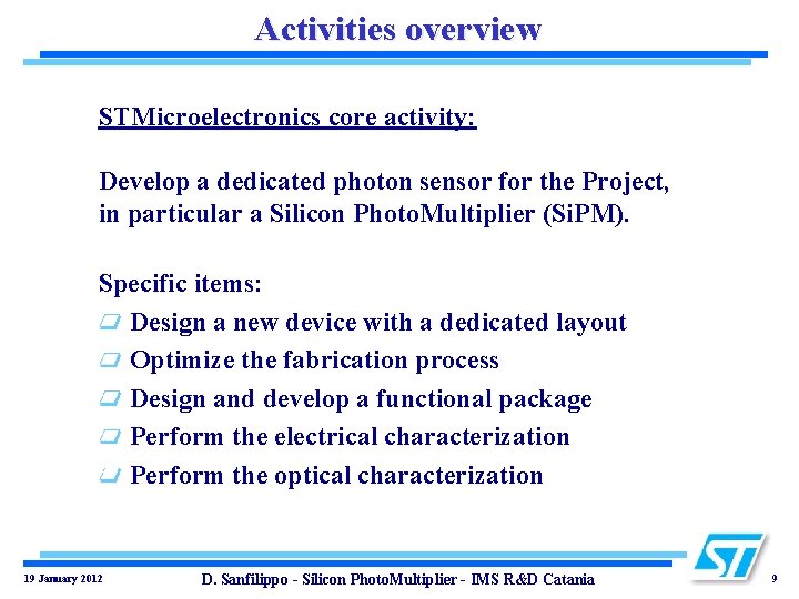 STMicroelectronics Industrial and Multisegment Sector RD Catania Pico