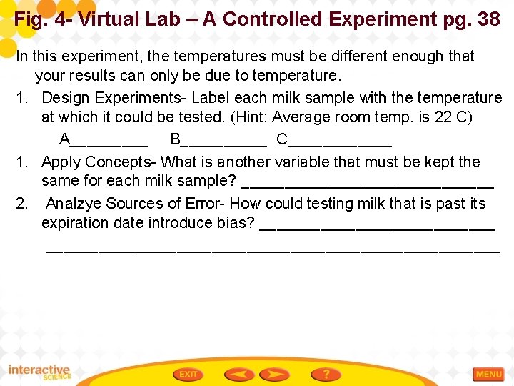 Fig. 4 - Virtual Lab – A Controlled Experiment pg. 38 In this experiment,