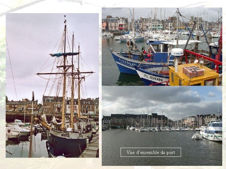 Vue d’ensemble du port 