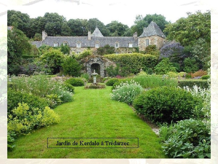 Jardin de Kerdalo à Trédarzec 