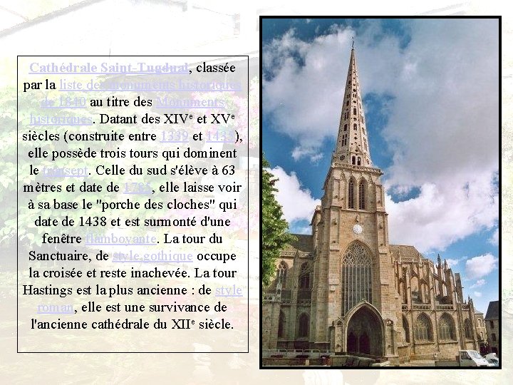 Cathédrale Saint-Tugdual, classée par la liste des monuments historiques de 1840 au titre des