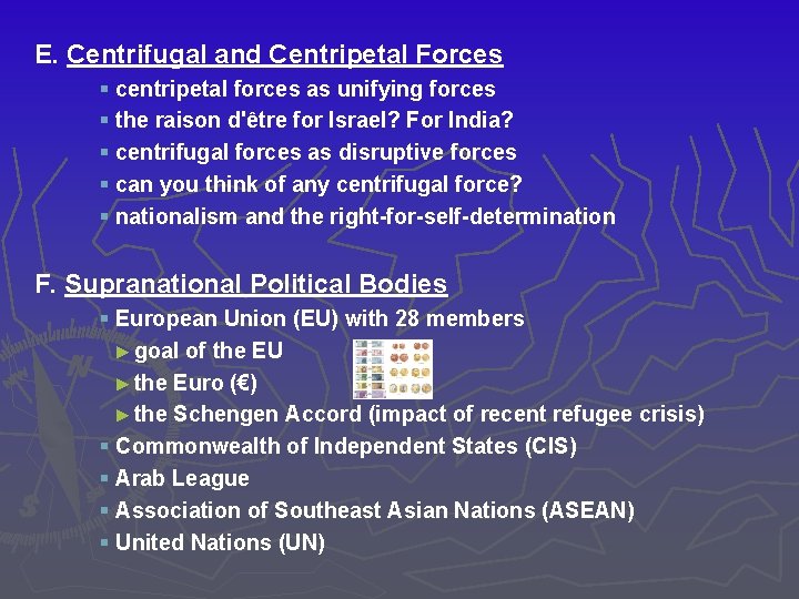 E. Centrifugal and Centripetal Forces § centripetal forces as unifying forces § the raison