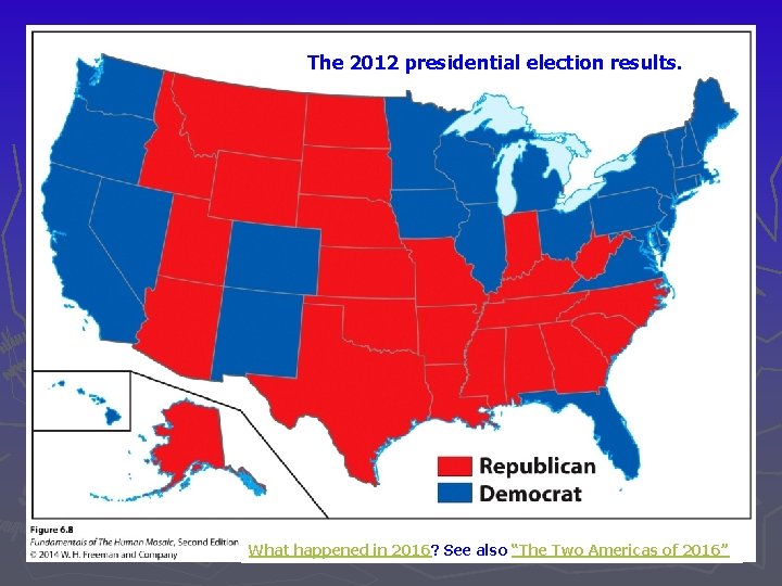 The 2012 presidential election results. What happened in 2016? See also “The Two Americas