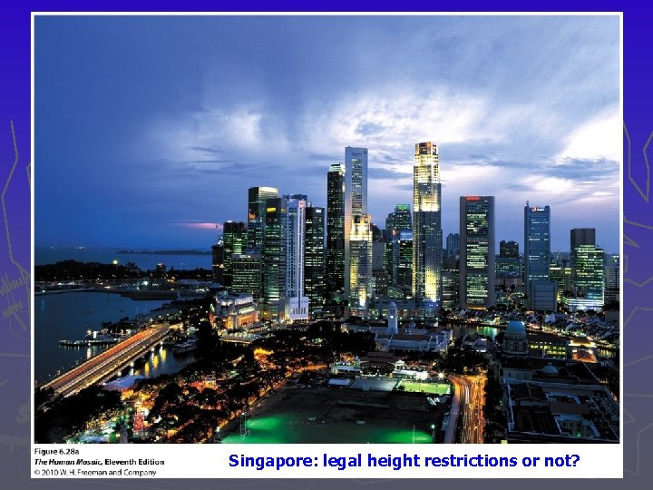 Singapore: legal height restrictions or not? 