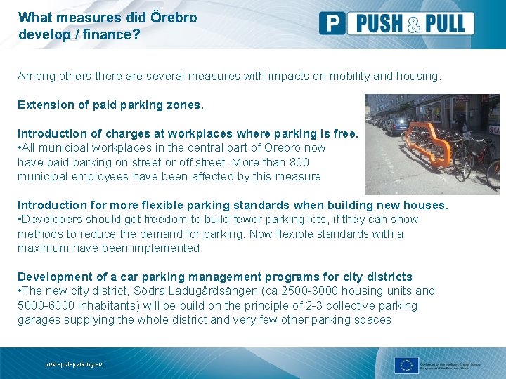 What measures did Örebro develop / finance? Among others there are several measures with