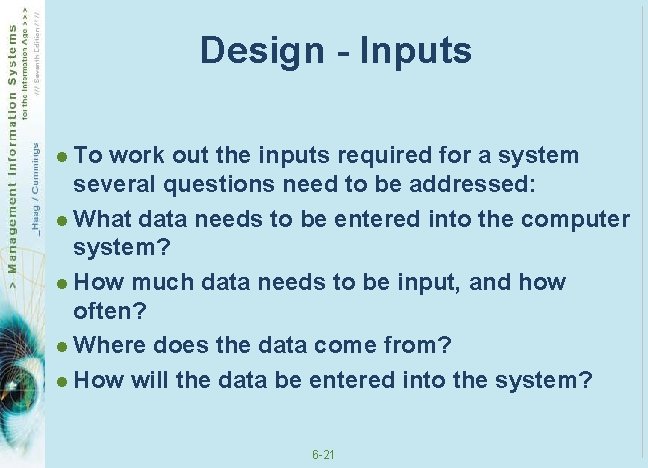Design - Inputs l To work out the inputs required for a system several Design - Inputs l To work out the inputs required for a system several