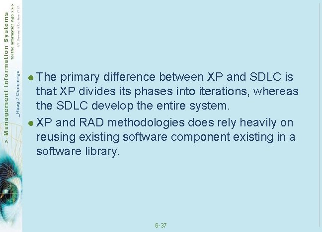 l The primary difference between XP and SDLC is that XP divides its phases l The primary difference between XP and SDLC is that XP divides its phases